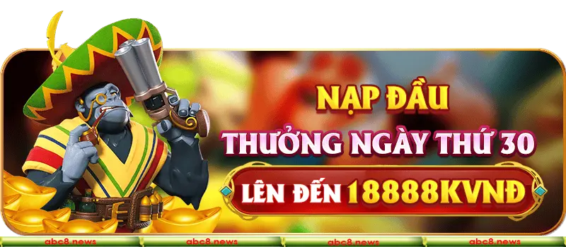 Nạp đầu thưởng ngày thứ 30