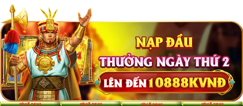 Nạp đầu thưởng ngày thứ 2